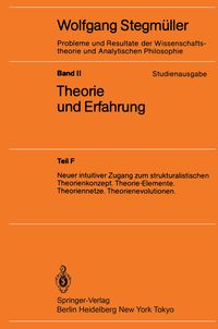 Produktbild: Neuer intuitiver Zugang zum strukturalistischen Theorienkonzept. Theorie-Elemente. Theoriennetze. Theorienevolutionen