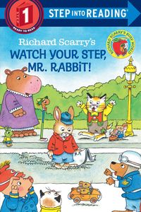 Produktbild: Richard Scarry's Watch Your Step, Mr. Rabbit!