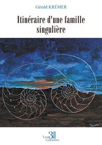 Produktbild: Itineraire d une famille singuliere