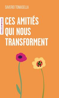 Produktbild: Ces amiti&eacute;s qui nous transforment