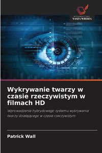 Produktbild: Wykrywanie twarzy w czasie rzeczywistym w filmach HD