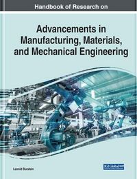 Produktbild: Handbook of Research on Advancements in Manufacturing, Materials, and Mechanical Engineering