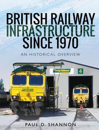 Produktbild: British Railway Infrastructure Since 1970