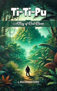 Produktbild: Ti-Ti-Pu A Boy of Red River