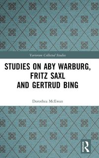 Produktbild: Studies on Aby Warburg, Fritz Saxl and Gertrud Bing
