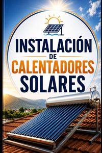 Produktbild: Instalaci&oacute;n de Calentadores Solares