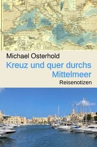Produktbild: Kreuz und quer durchs Mittelmeer