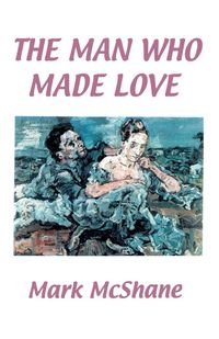 Produktbild: Man Who Made Love