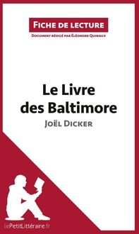 Produktbild: Le Livre des Baltimore de Jo&euml;l Dicker (Fiche de lecture)