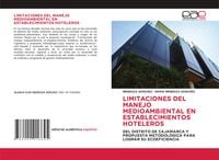 Produktbild: Limitaciones Del Manejo Medioambiental En Establecimientos Hoteleros