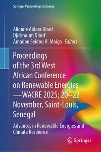 Produktbild: Proceedings of the 3rd West African Conference on Renewable Energies-WACRE 2025; 20-22 November, Saint-Louis, Senegal