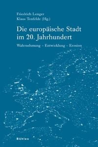 Produktbild: Die europ&auml;ische Stadt im 20. Jahrhundert