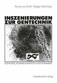 Produktbild: Inszenierungen zur Gentechnik