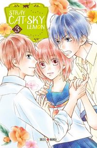 Produktbild: Stray cat & sky lemon. Tome 3