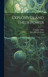 Produktbild: Explosives and Their Power