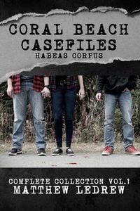Produktbild: Habeas Corpus: Coral Beach Casefiles