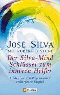 Bild vom Artikel Der Silva-Mind Schlüssel zum Inneren Helfer vom Autor José Silva
