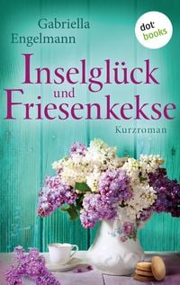 Bild vom Artikel Inselglück und Friesenkekse - Glücksglitzern: Dritter Roman vom Autor Gabriella Engelmann