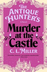 Produktbild: The Antique Hunter's Murder at the Castle