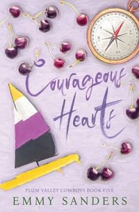 Produktbild: Courageous Hearts (Plum Valley Cowboys Book 5)