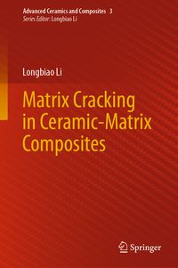 Produktbild: Matrix Cracking in Ceramic-Matrix Composites