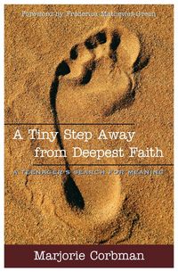 Produktbild: A Tiny Step Away from Deepest Faith