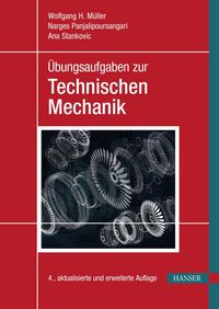 Produktbild: &Uuml;bungsaufgaben zur Technischen Mechanik
