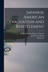 Produktbild: Japanese American Evacuation and Resettlement