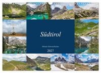 Produktbild: S&uuml;dtirol (Wandkalender 2027 DIN A3 quer), CALVENDO Monatskalender