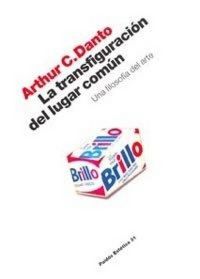 Produktbild: La transfiguraci&oacute;n del lugar com&uacute;n : una filosof&iacute;a del arte