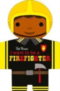 Produktbild: I want to be a Firefighter
