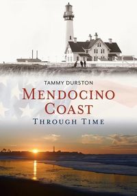 Produktbild: Mendocino Coast Through Time