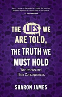 Produktbild: Lies We Are Told, the Truth We Must Hold