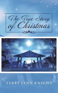 Produktbild: The True Story of Christmas