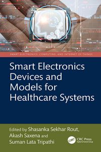Produktbild: Smart Electronics Devices and Models for Healthcare Systems