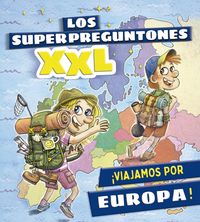 Produktbild: Los superpreguntones XXL. &iexcl;Viajamos por Europa!