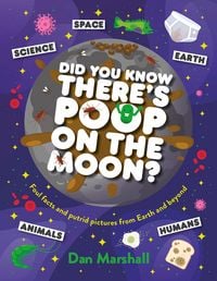 Produktbild: Did You Know There's Poop on the Moon?