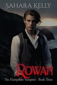 Produktbild: Rowan (The Hampshire Vampires, #3)