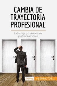 Produktbild: Cambia de trayectoria profesional