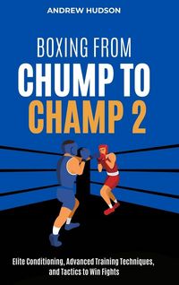 Produktbild: Boxing From Chump to Champ 2