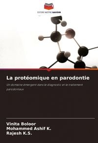 Produktbild: La prot&eacute;omique en parodontie