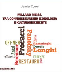 Produktbild: Millard Meiss. Tra connoisseurship, iconologia e Kulturgeschichte