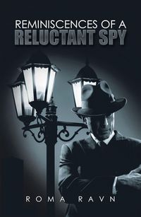 Produktbild: Reminiscences of a Reluctant Spy