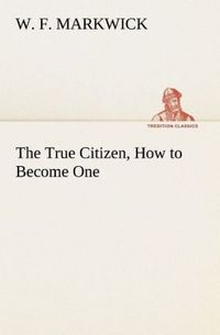 Produktbild: The True Citizen, How to Become One