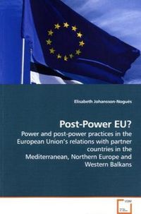 Produktbild: Johansson-Nogu&eacute;s, E: Post-Power EU?