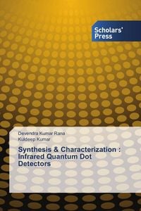 Produktbild: Synthesis & Characterization : Infrared Quantum Dot Detectors