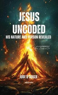 Produktbild: Jesus Uncoded | His nature and person revealed