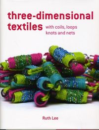 Produktbild: Lee, R: Three-Dimensional Textiles