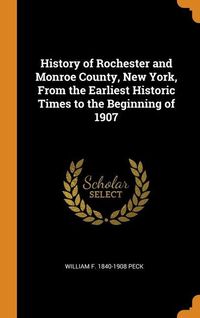 Produktbild: Hist Of Rochester & Monroe Cou