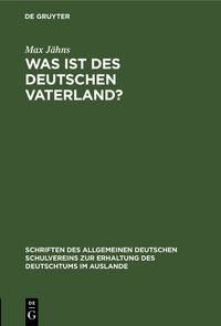 Produktbild: Was ist des Deutschen Vaterland?